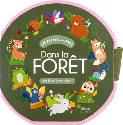 Dans la forêt - Livre feutrine