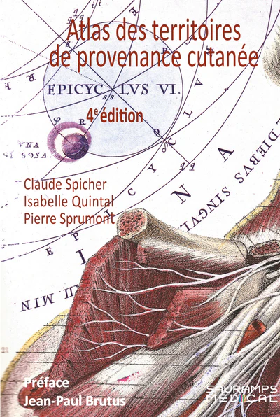 Atlas des territoires de provenance cutanée.4 ed