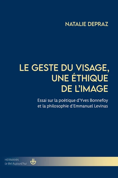 Le geste du visage, une éthique de l'image