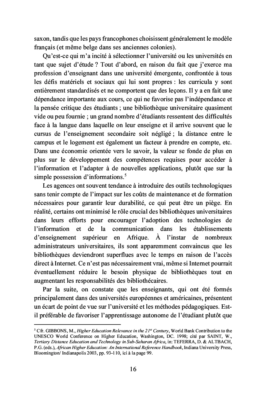 Quelle est la nature et la fonction de l'enseignement supérieur dans notre société contemporaine ? - Image 2