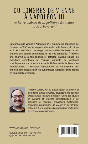 Du congrès de Vienne à Napoléon III et les retombées de la politique française au Proche-Orient - Image 9