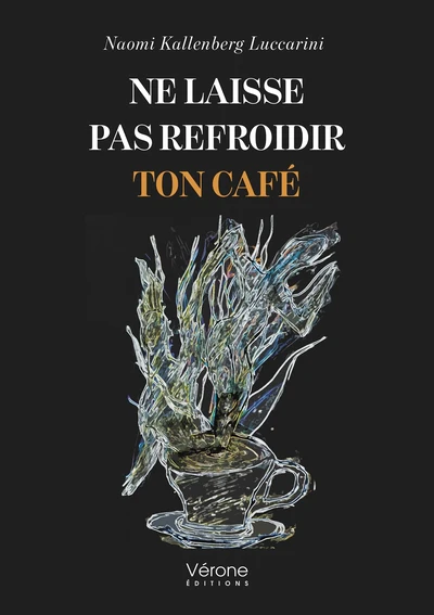 Ne laisse pas refroidir ton café