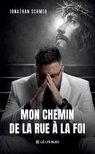Mon chemin de la rue à la foi