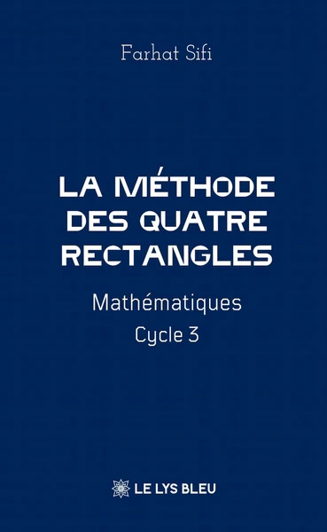 La méthode des Quatre Rectangles