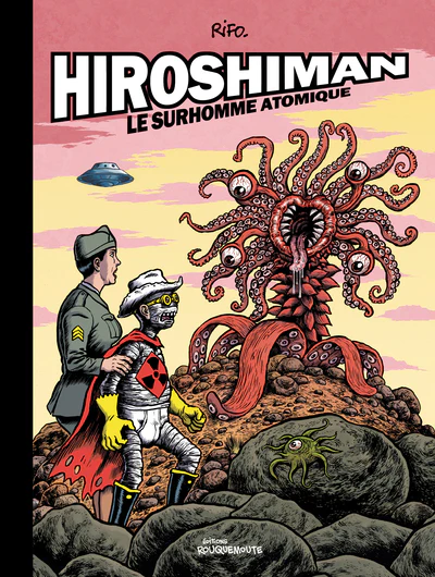 Hiroshiman: Le surhomme atomique