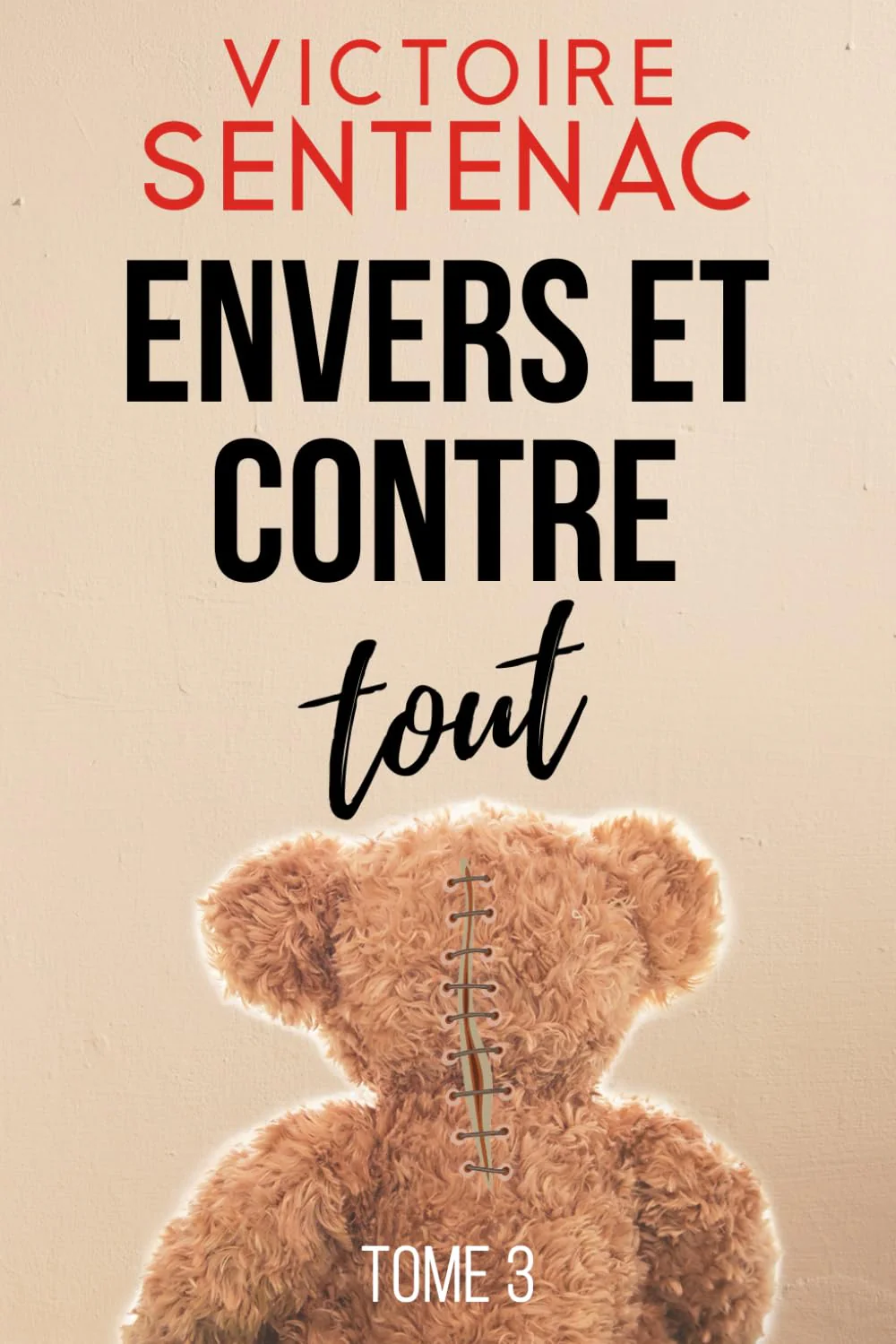 Envers et contre tout: Une trilogie haletante entre thriller psychologique et drame intime